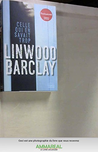 Celle qui en savait trop