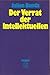 Der Verrat der Intellektuellen by 