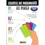 Essentiel des probabilités au poker - Version 3.0 - 3ème édition augmentée