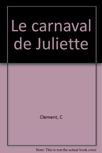 couverture de : Le carnaval de Juliette