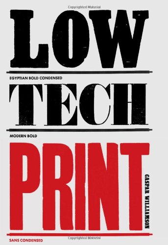 Low-Tech Print : Contemporary Hand-Made Printing gratuit Low-Tech Print : Contemporary Hand-Made Printing gratuit