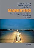 Marketing: Eine managementorientierte Einführung by