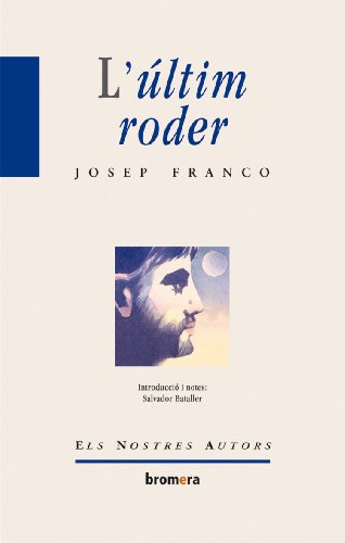L'últim roder (els nostres autors)