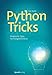 Python-Tricks: Praktische Tipps für Fortgeschrittene by Dan Bader, Volkmar Gronau