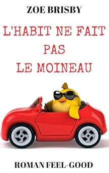 L'habit ne fait pas le moineau par [Brisby, Zoe]