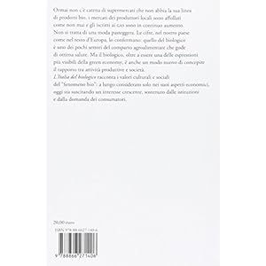 L'Italia del biologico. Un fenomeno sociale, dal campo alla città