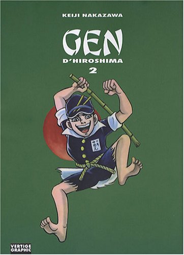 Gen d'Hiroshima — Tome 2