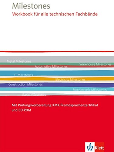 Milestones Workbook für alle technischen Fachbände: Mit Prüfungsvorbereitung KMK-Fremdsprachenzer