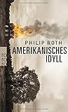 'Amerikanisches Idyll' von Philip Roth