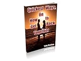 Image de Quickest Ways on How to Get Back Together (English Edition)