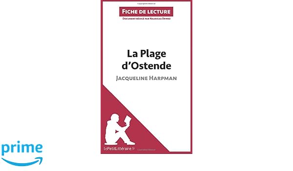 La Plage Dostende De Jacqueline Harpman Fiche De Lecture