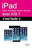 Image de iPad (iPad 2, 3, iPad Retina, iPad Air, iPad mini) avec IOS7 c'est facile