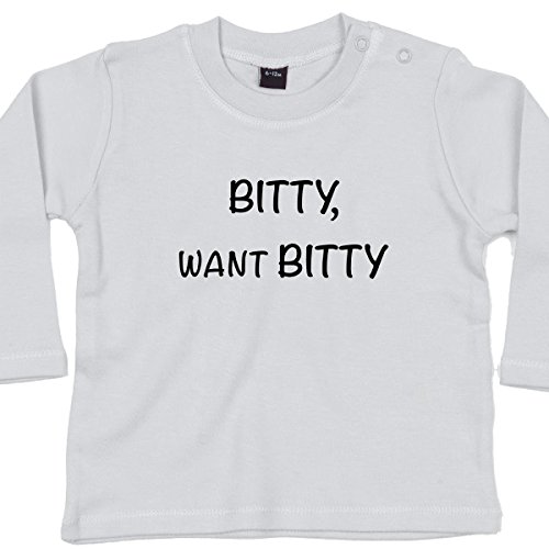 Bitty, Want Bitty - Funny Baby T-shirts, 12 to 18 mths, White