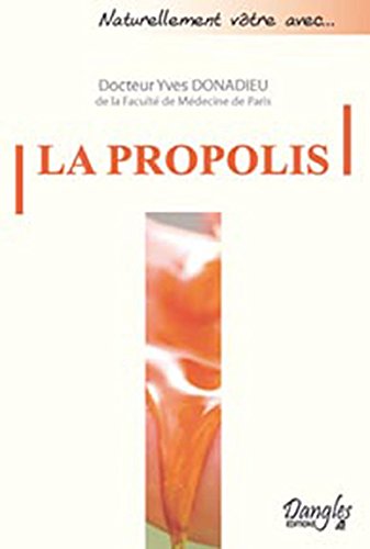 La Propolis en ligne La Propolis en ligne