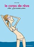 Le corps de rêve des paresseuses