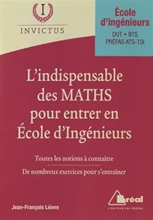 jaquette livre L'indispensable de maths pour entrer en écoles d'ingénieurs