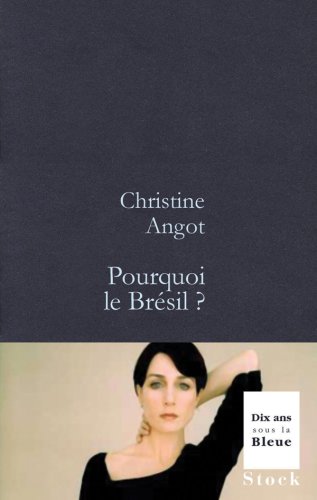Télécharger Pourquoi le Brésil ? PDF Livre eBook France Télécharger Pourquoi le Brésil ? PDF Livre eBook France