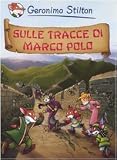 Image de Sulle tracce di Marco Polo