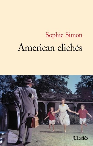 couverture de : American clich&eacute;s