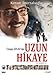 Uzun Hikaye