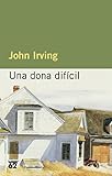  Una dona difícil (MOLU s.XX - Les Millors Obres de la Literatura Universal Segle XX Book 124) (Catalan Edition)