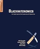 Image de Blackhatonomics: An Inside Look at the Economics of Cybercrime