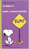 Bump... Charlie Brown!
