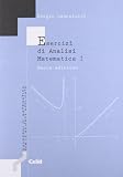 Esercizi di analisi matematica 1