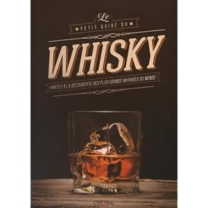Le petit guide du whisky