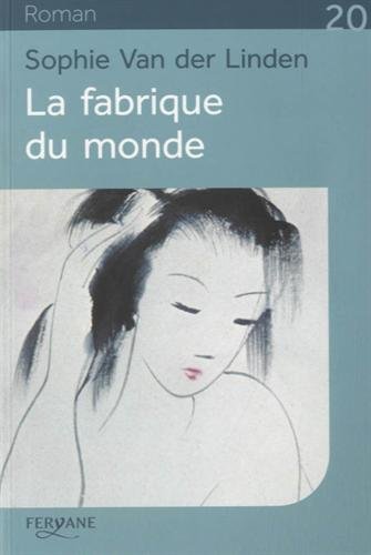couverture de : La fabrique du monde