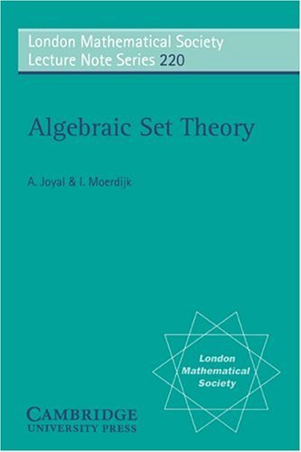 Algebraic Set Theory (London Mathematical Society Lecture Note Series) by A. Joyal (1995-10-27)