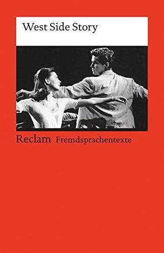 West Side Story A Musical Fremdsprachentexte Reclams Universal Bibliothek - 