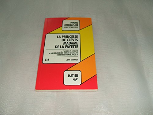 couverture de : LA PRINCESSE DE CLEVES de Madame de La FAYETTE