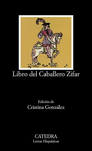 Download Libro del caballero Zifar (Letras Hispánicas) Download Libro del caballero Zifar (Letras Hispánicas)