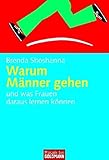Warum Männer gehen: und was Frauen daraus lernen können - (Mosaik bei Goldmann) by Brenda Shoshanna, Karin Wirth