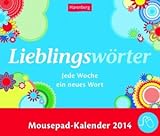 Image de Lieblingsworte Mousepadkalender 2013: Jede Woche ein neues Wort