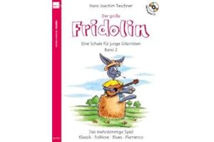 Heinrichshofen Verlag Der Grosse Fridolin 2 - arrangiert für Gitarre - mit CD [Noten/Sheetmusic] Komponist: Teschner Hans Joachim
