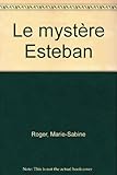 Image de Le mystère Esteban