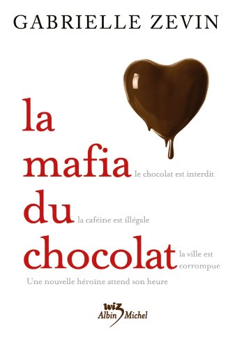 couverture de : mafia du chocolat (La)