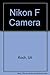 Produktbild Nikon F: The Camera