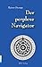 Produktbild Der perplexe Navigator: Navigation mit dem Rechenschieber