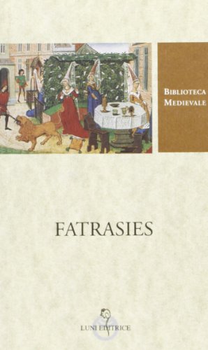 Fatrasies. Testo francese a fronte