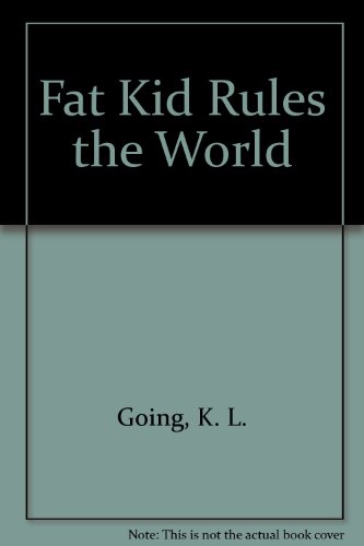 Fat Kid Rules the World