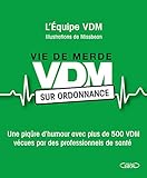VDM sur ordonnance