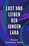 Image de Lust und Leiden der jungen Lara