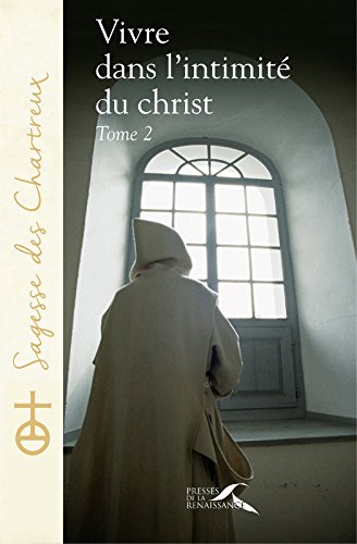 Book's Cover ofVivre dans lintimité du Christ tome 2 02