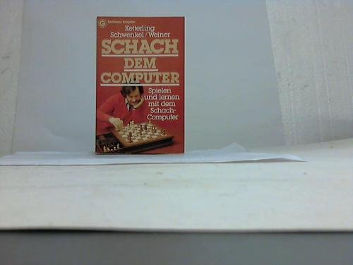 Preisvergleich Produktbild Schach dem Computer. Spielen und lernen mit dem Schach-Computer