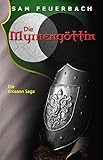 Die Myrnengöttin: Band 4 der Krosann-Saga (Die Krosann-Saga) by Sam Feuerbach