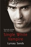 Image de Single White Vampire: An Argeneau Vampire Novel (Argeneau Vampires)