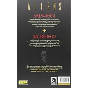 Aliens. Salvación + Sacrificio.